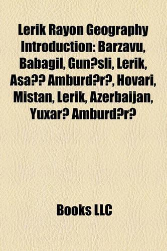 Lerik Rayon Geography Introduction