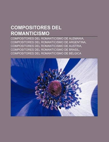 Compositores del Romanticismo