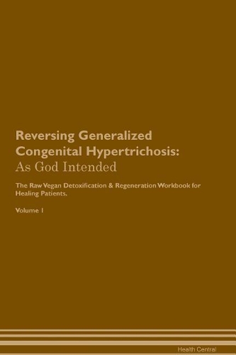 Reversing Generalized Congenital Hypertrichosis