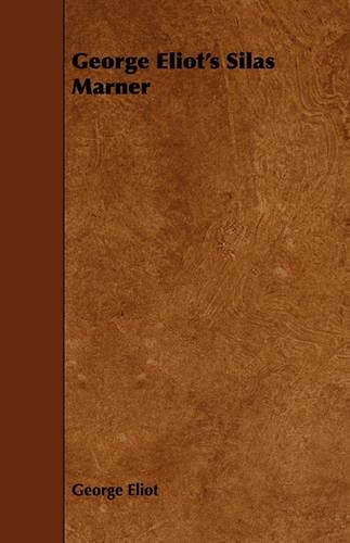 George Eliot's Silas Marner