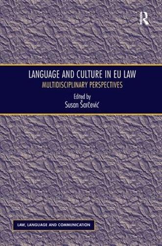 Language and Culture in EU Law: Multidisciplinary Perspectives