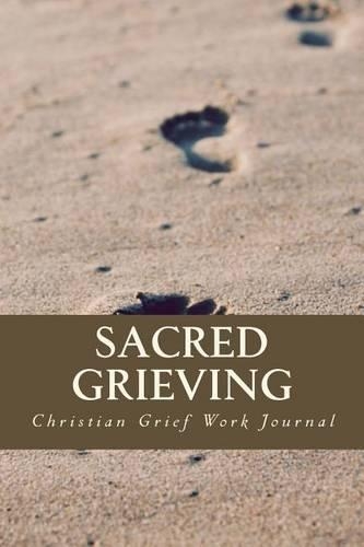 Sacred Grieving