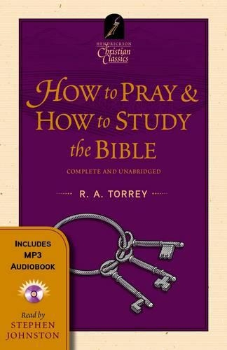 How to Pray/How to Study the Bible
