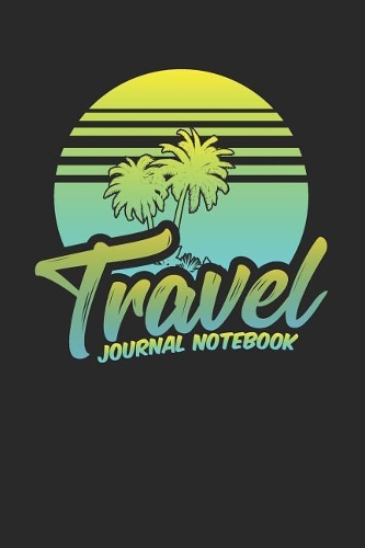 Travel Journal Notebook