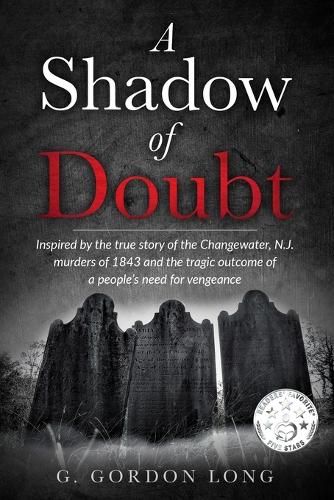 A Shadow of Doubt