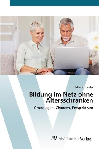 Bildung im Netz ohne Altersschranken