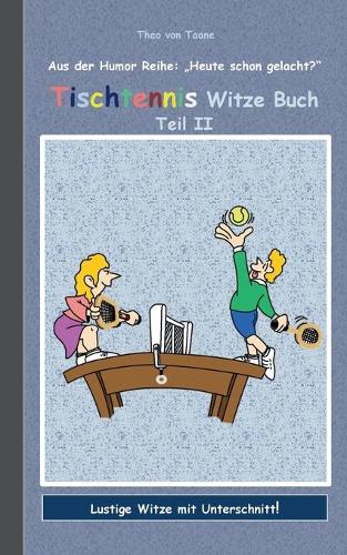 Tischtennis Witze Buch Teil II