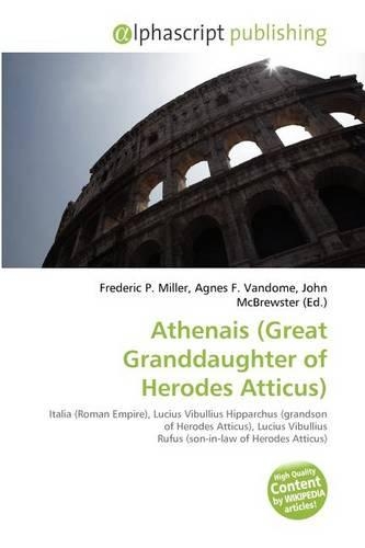 Athenais (Great Granddaughter of Herodes Atticus)