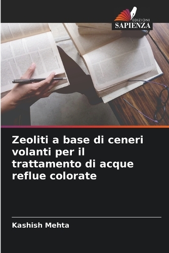 Zeoliti a base di ceneri volanti per il trattamento di acque reflue colorate