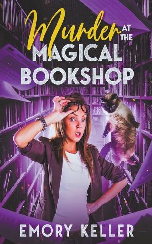 Murder at the Magical Bookshop: (1 The Story Keeper's Paranormal Cozy Mysteries)
