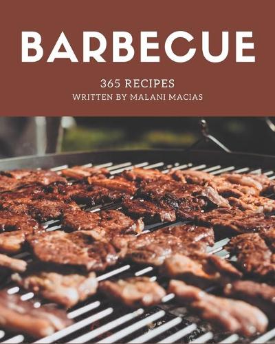 365 Barbecue Recipes