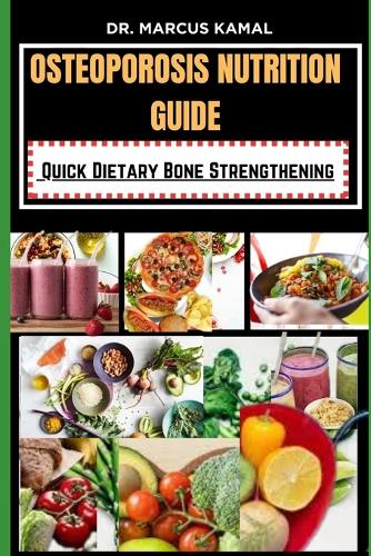 Osteoporosis Nutrition Guide