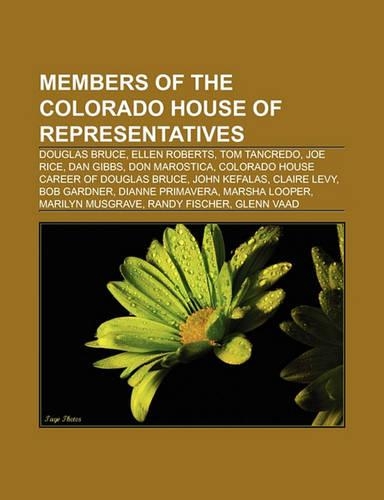 Members of the Colorado House of Representatives