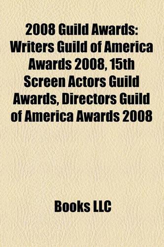 2008 Guild Awards