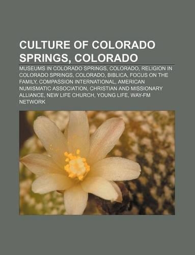 Culture of Colorado Springs, Colorado