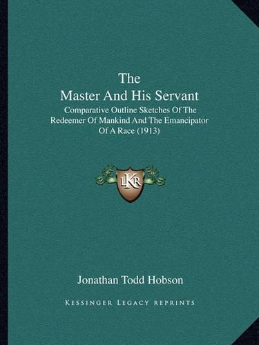 The Master And His Servant