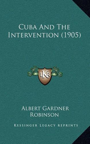 Cuba and the Intervention (1905)