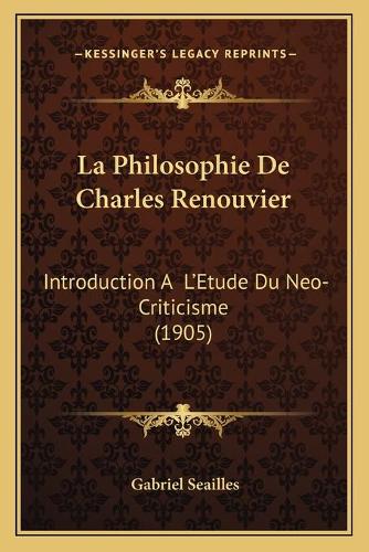 La Philosophie De Charles Renouvier