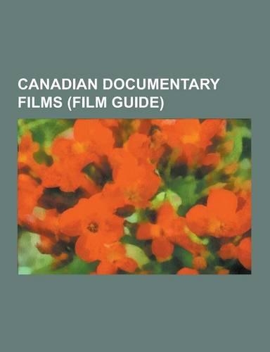 Canadian Documentary Films (Film Guide)