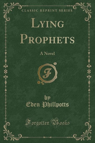 Lying Prophets