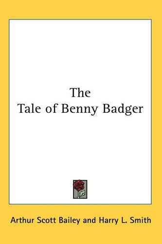 The Tale of Benny Badger