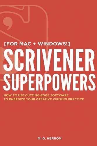Scrivener Superpowers