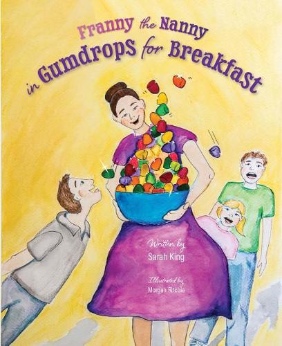 Franny the Nanny in Gumdrops for Breakfast