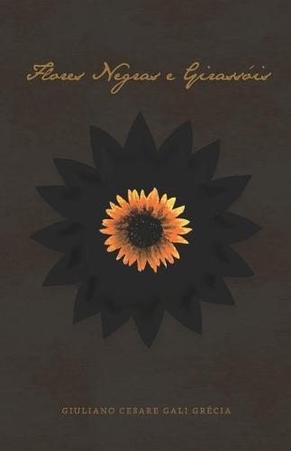 Flores Negras E Girass?is