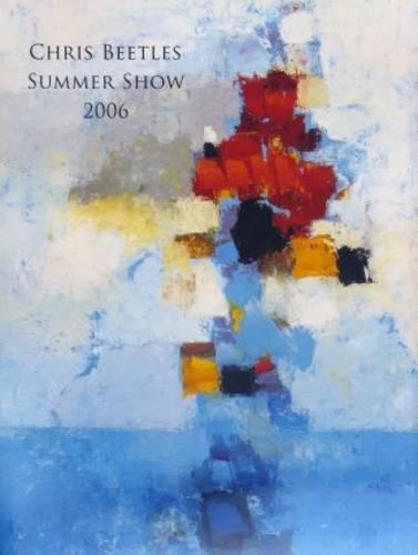 Chris Beetles Summer Show: (Chris Beetles Summer Show)