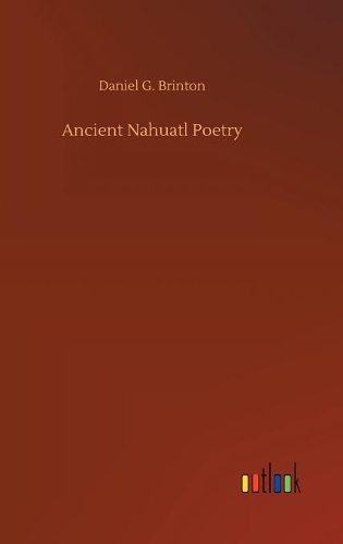 Ancient Nahuatl Poetry