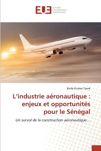 L'industrie aéronautique