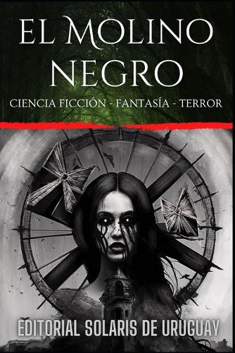 El Molino Negro