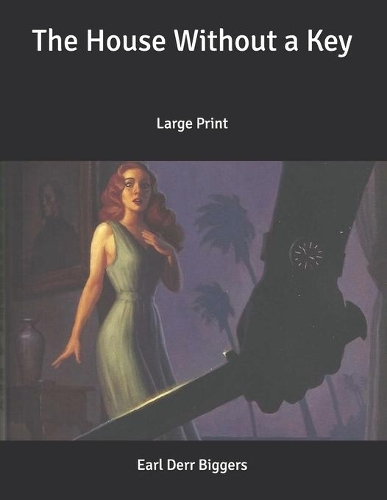 The House Without a Key