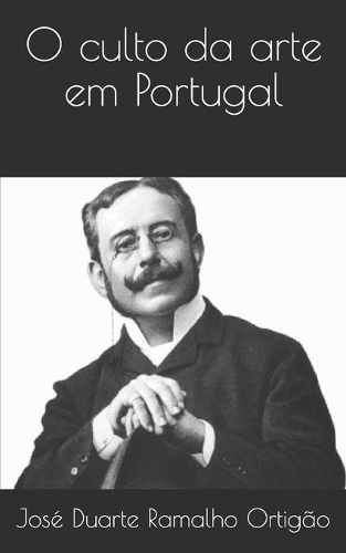 O culto da arte em Portugal