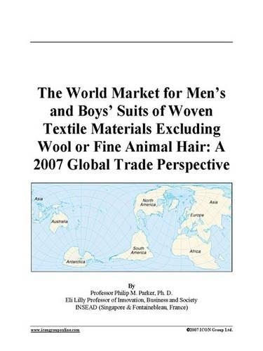 The World Market for Men's and Boys' Suits of Woven Textile Materials Excluding Wool or Fine Animal Hair