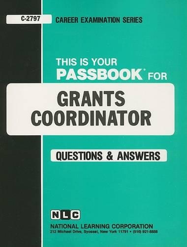 Grants Coordinator: Passbooks Study Guide