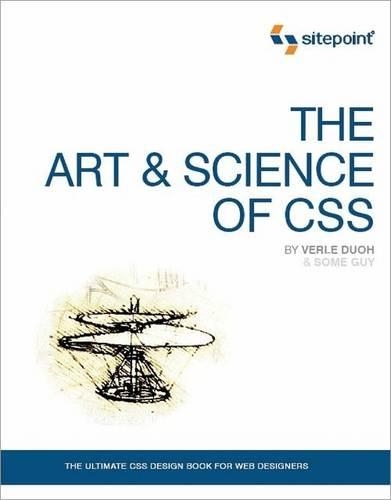 The Art and Science of CSS