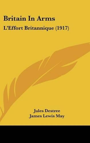 Britain in Arms: L'Effort Britannique (1917)