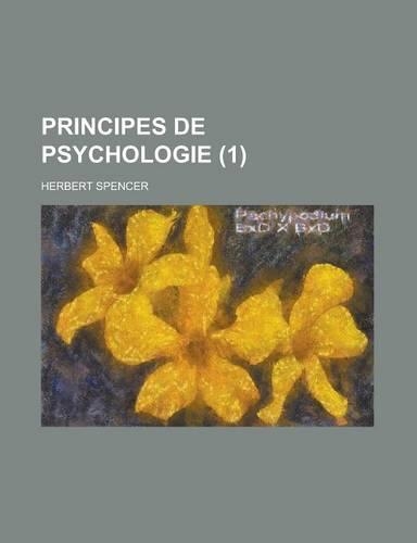 Principes de Psychologie (1): (French)