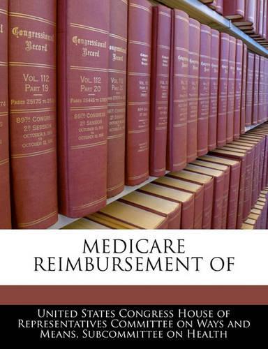 Medicare Reimbursement of