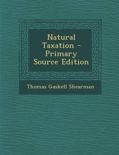 Natural Taxation