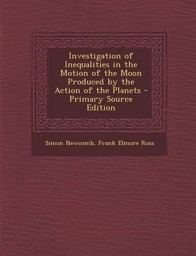Investigation of Inequalities in the Motion of the Moon Produced by the Action of the Planets