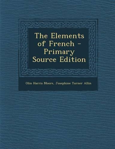 The Elements of French