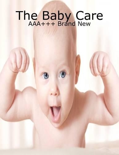 The Baby Care - AAA+++ Brand New