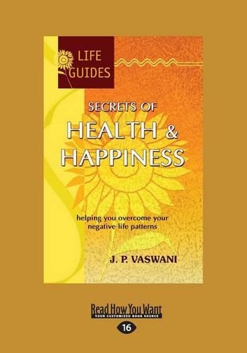 Secrets of Health and Happiness