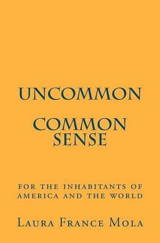 Uncommon Common Sense