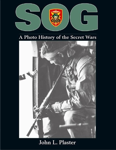 Sog: A Photo History of the Secret Wars