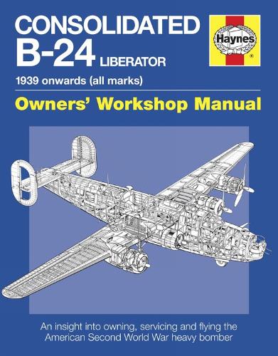 Consolidated B-24 Liberator Manual
