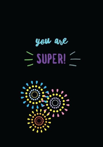 You Are Super!