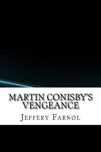 Martin Conisby's Vengeance